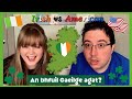 Can You Learn Irish Using an App? | IRISH VS AMERICAN 🇮🇪🇺🇸