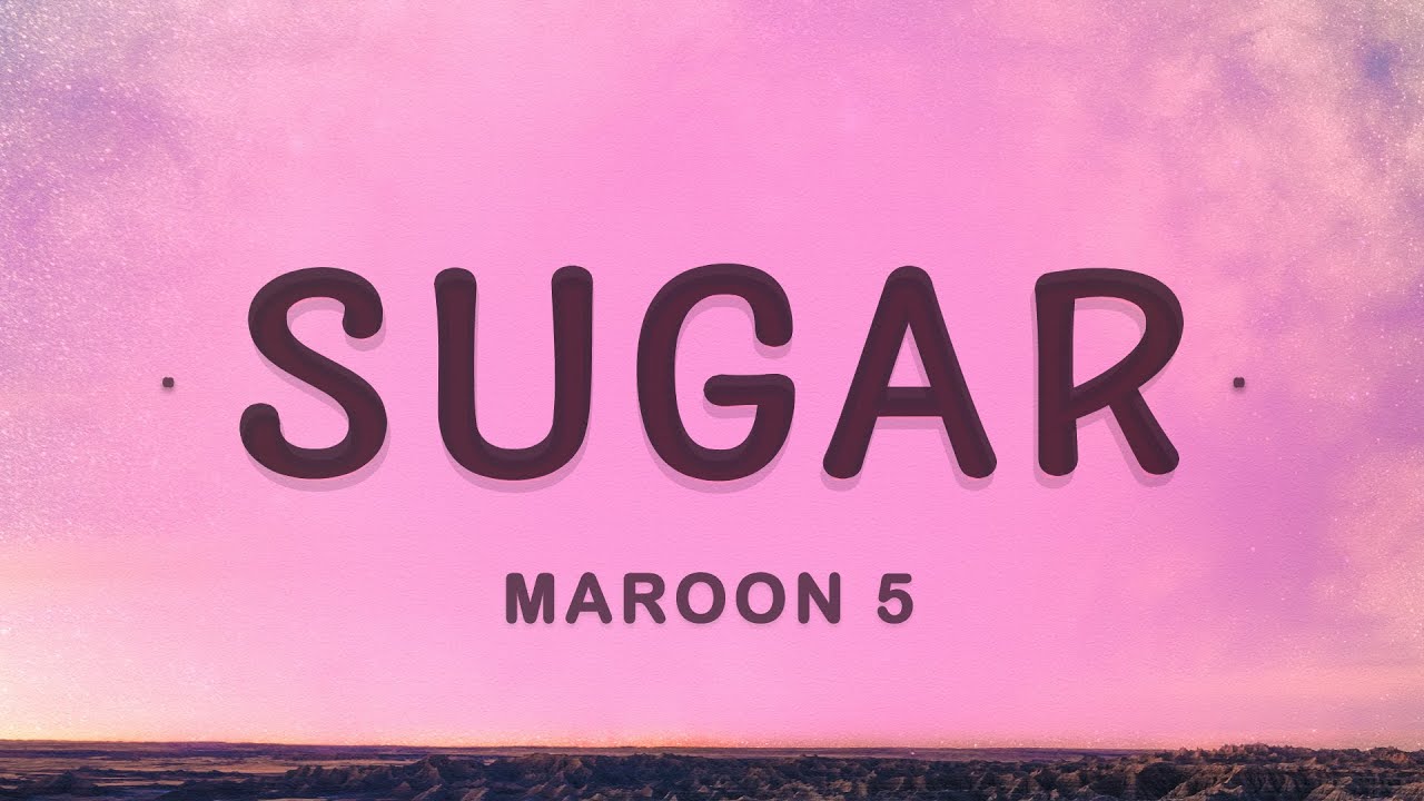 Maroon 5 sugar ноты. Maroon 5 sugar перевод. Sugar текст. Sugar текст. Maroon 5 sugar перевод.