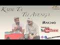 Kade ta tu avenga  runbir  making  karan bajwa  musicreationz