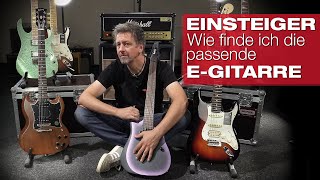 Einsteiger: Worauf muss ich beim Kauf einer E-Gitarre achten?