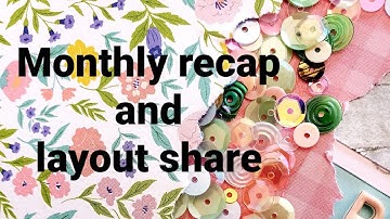 AUGUST 2022 WRAP-UP AND LAYOUT SHARE