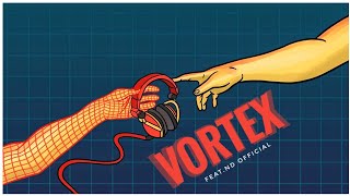 Vortex (feat . nd Officiall) | Official 2K20 Mixes