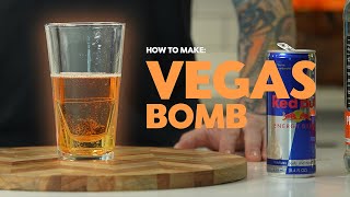 How To Make A Vegas Bomb Drink