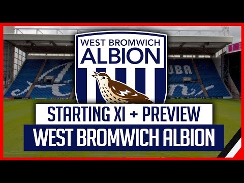 WEST BROM VS MAN UNITED | STARTING XI + MATCH PREVIEW