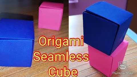 Origami Seamless Cube | Origami Cube Step by Step | Superlative Shilp