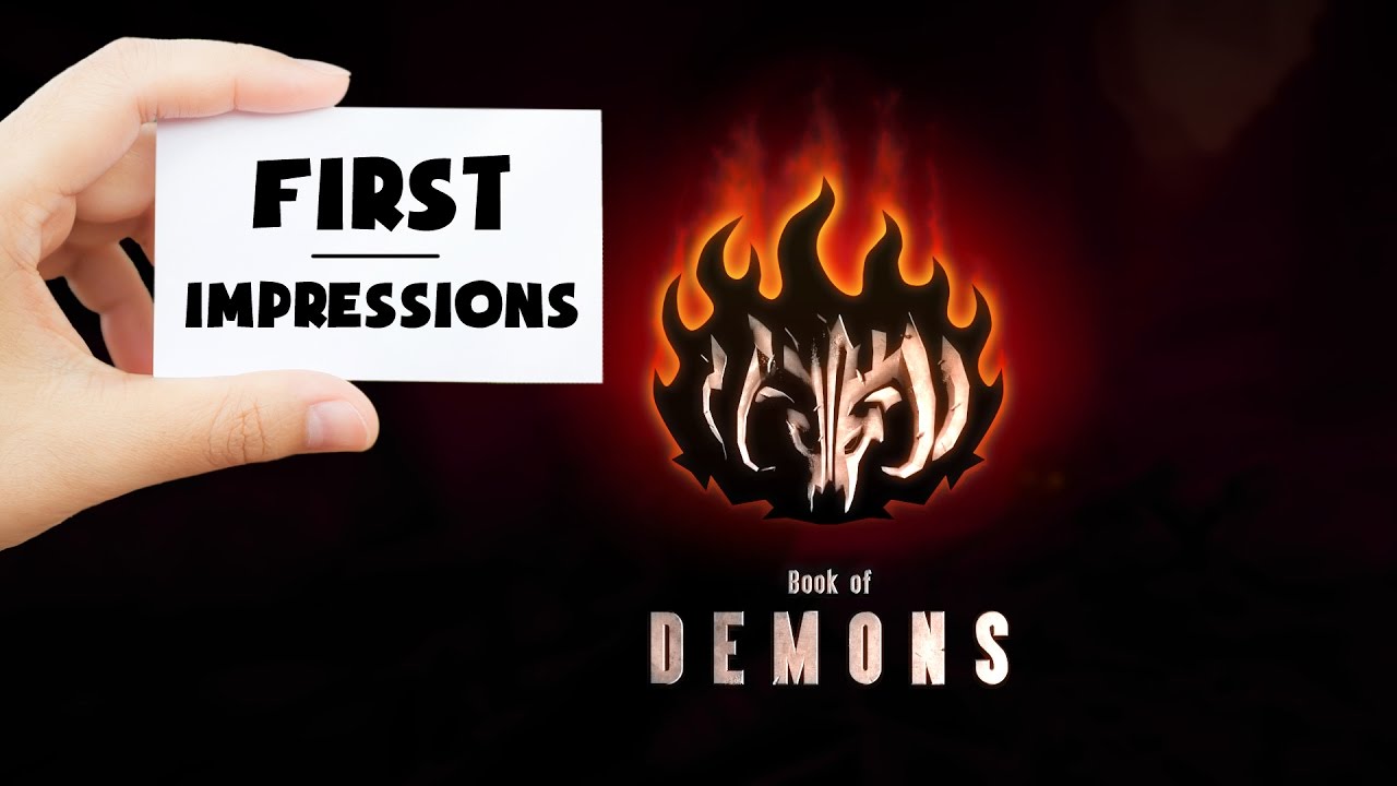 Book Of Demons - First Impressions