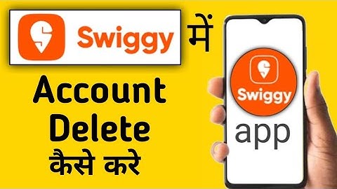 Swiggy Account Delete Kaise Kare || How To Permanently Delete Swiggy Account || Swiggy App Settings 