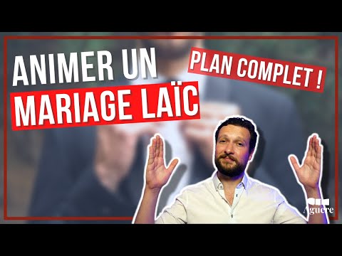 Comment Animer Un MARIAGE 5 Etapes Pour Une Cérémonie Laïque