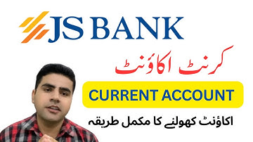 How to Open JS Bank Current Account | JS Bank Limited |