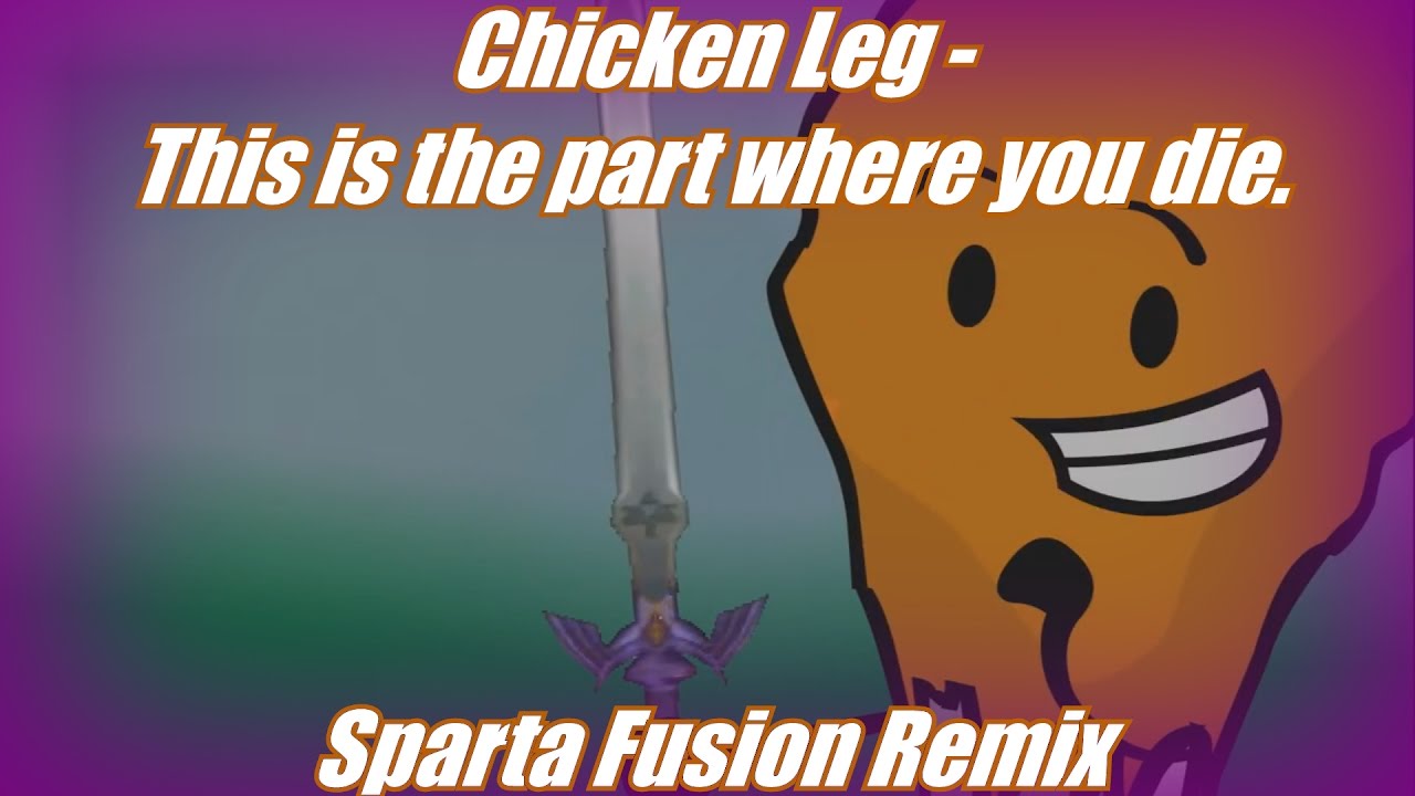 Merry Christmas! TOSM Chicken Leg This is the part where you die. Sparta Fusion Remix - Published on Dec 24, 2016