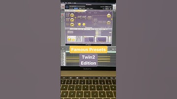 FAMOUS PRESETS #196: "Twin2" Pt. 1 ... 🤖 you know both? 👀