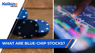 What are Blue-Chip Stocks?
