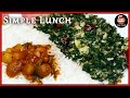 Healthy lunch  lunch combo recipe  poondu kulambu  keerai poriyal  manathakkali keerai poriyal