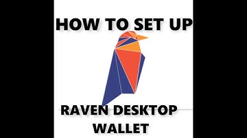 How To Set Up Raven Coin Desktop Wallet 2021