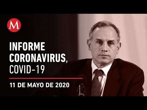 Informe diario por coronavirus en México, 11 de mayo de 2020