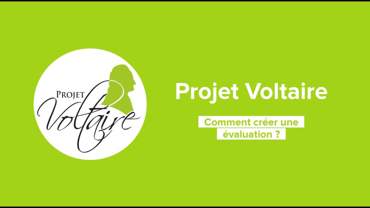 Projet Voltaire Comment Cr er Une valuation YouTube projet-voltaire-comment-cr-er-une-valuation-youtube