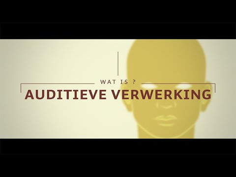 Auditieve Verwerkingsproblemen - AVP - Wat is centrale auditieve waarneming?