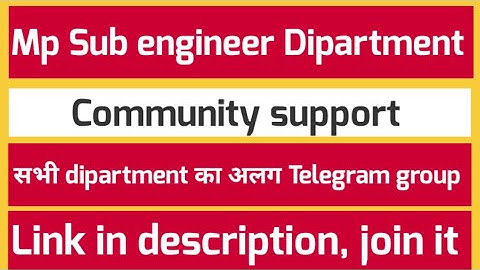 Telegram Group for every dipartment | mp sub engineer 2022 || #mpsubengineer2022