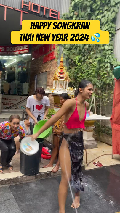 Thailand 🇹🇭 New Year Water Festival 💦 Songkran 2024