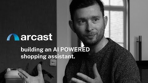 Building an AI POWERED Shopping Assistant - How to start.