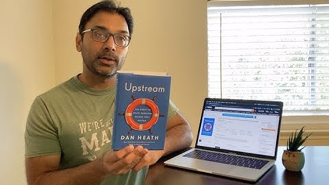 BOOK REVIEW - Upstream by Dan Heath