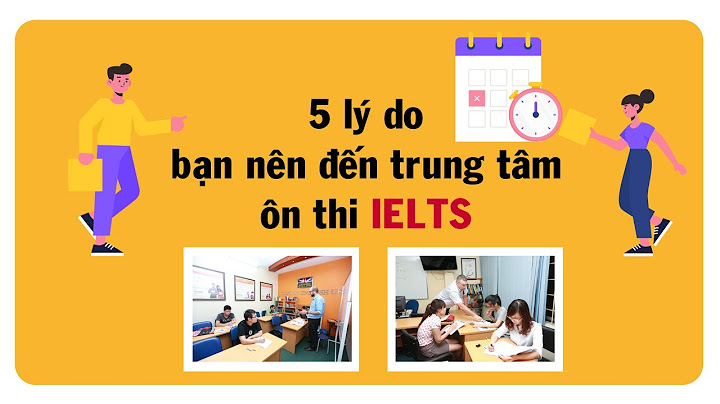 Những tiêu chí đánh giá trung tâm ielts hà nội năm 2024