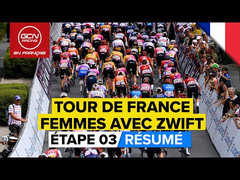 Tour De France Femmes Avec Zwift 2022 Etape 3 Résume