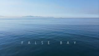 False Bay Cape Town cinematic