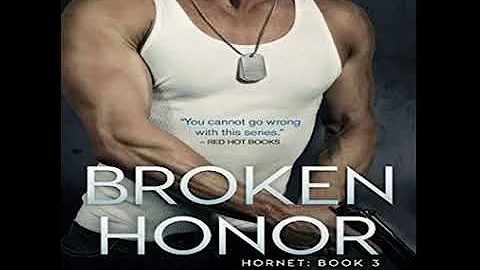Broken Honor (The Hornet Series, Book 3) - Tonya B...