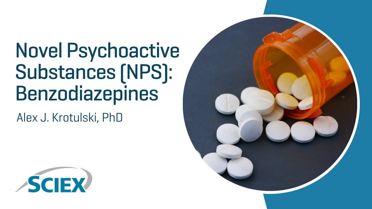 Dr. Alex Krotulski on Novel Psychoactive Substances Benzodiazepines