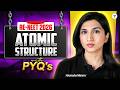 RE-NEET 2026: Atomic Structure | With PYQ's | Akansha Ma'am