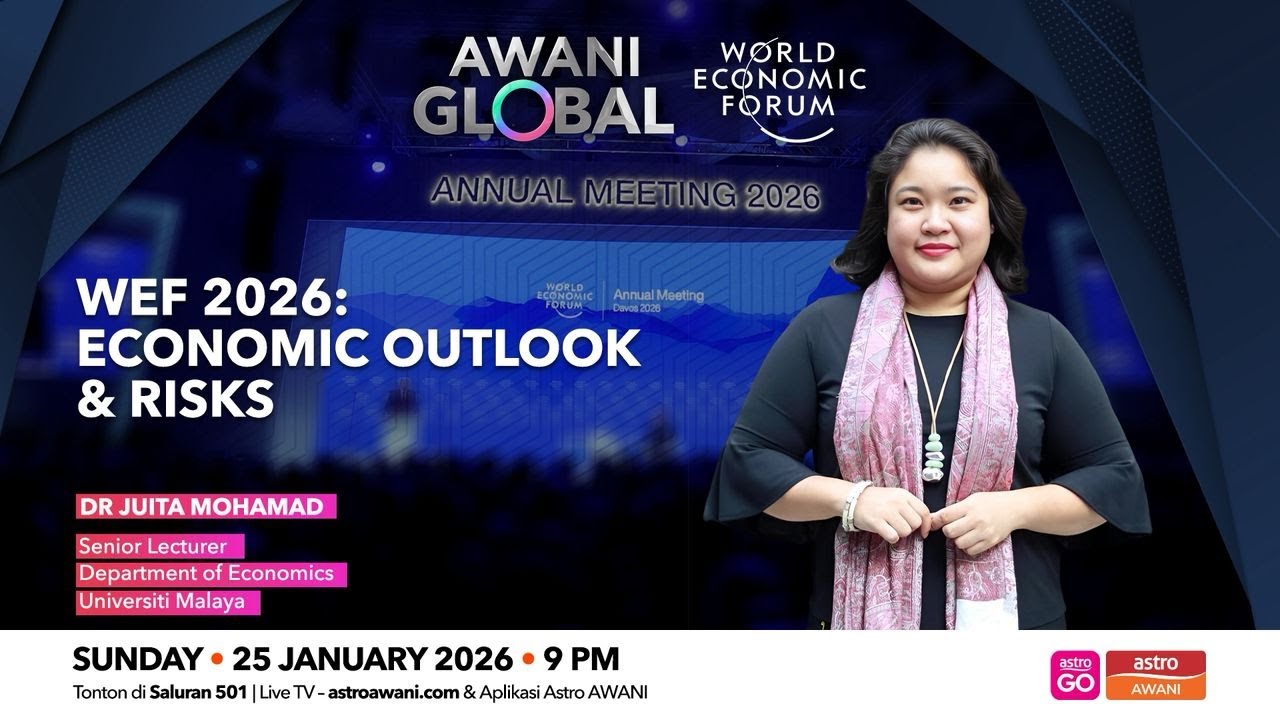 AWANI Global: WEF2026 | Economic Outlook And Risk