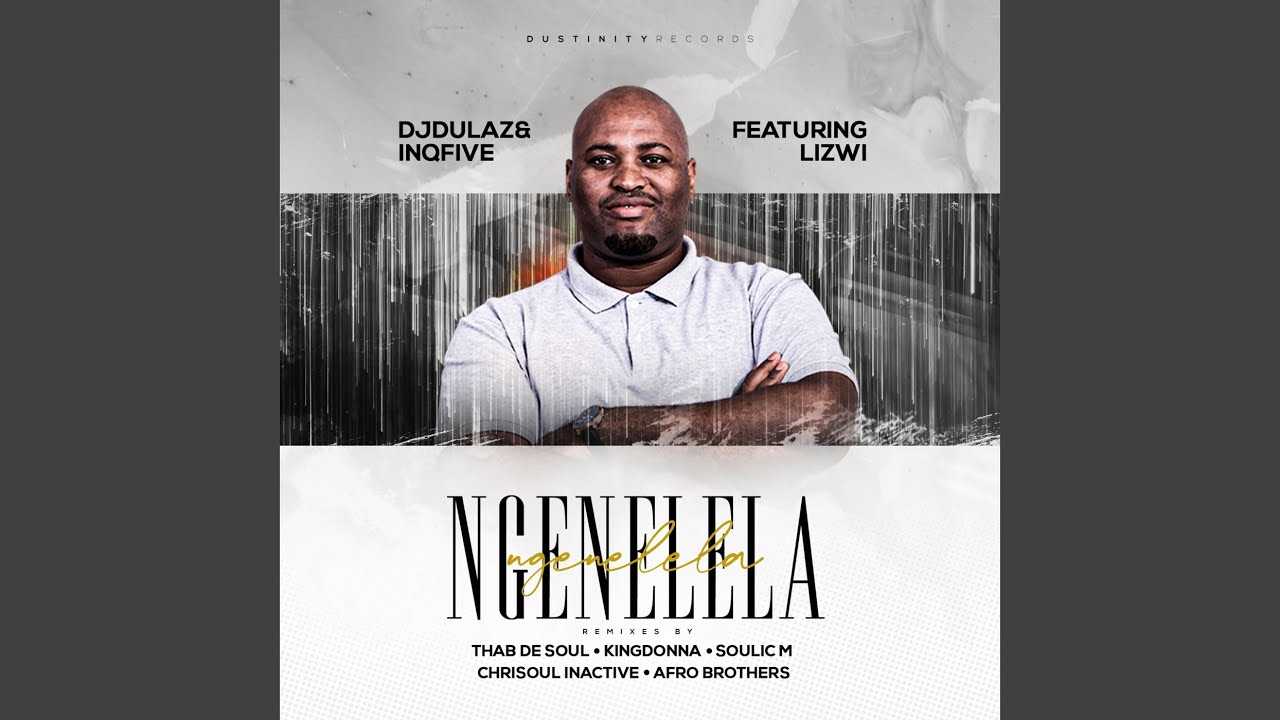 Ngenelela feat Lizwi