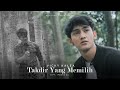 Vicky kalea  takdir yang memilih official music