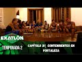 Capítulo 31 | Contendientes en Fortaleza, Famosos quieren recuperarla. | Temporada 2 |Exatlón México