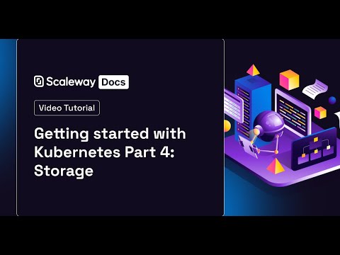 Getting Started with Kubernetes Part 4 - Storage - YouTube