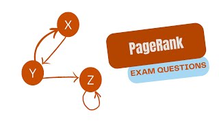 PageRank: Exam/Interview Question/Answer