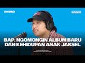 #REWIND with BAP.: Perjalanan Seorang Kareem Sampai Menjadi Seorang BAP. (Part 1)