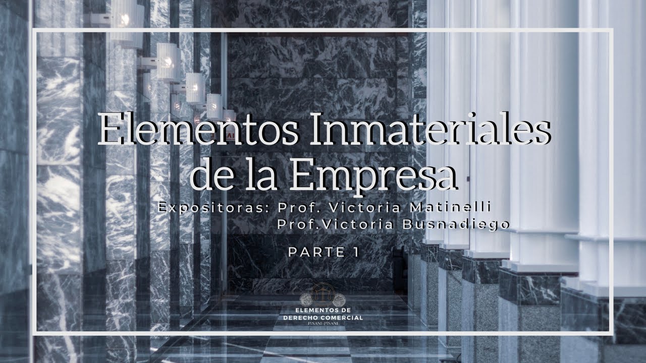 Elementos Inmateriales Elementos Inmateriales de la Empresa (Parte 1) - YouTube