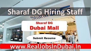 Sharaf DG Jobs In Dubai Mall – UAE 2020