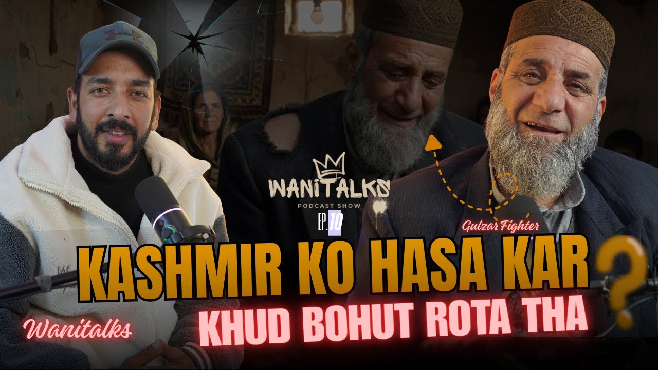 Gulzar Fighter-Kashmiri Comedy King Ki Dard Bhari Kahani | Podcast Ep.10 | Wanitalks