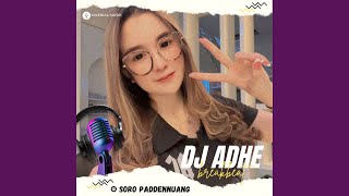 DJ BREAKBEAT BUGIS SORO PADDENNUANG