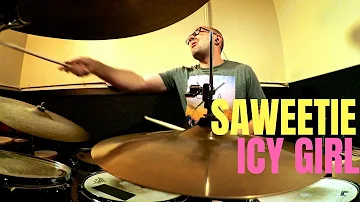SAWEETIE - ICY GIRL | DRUM COVER