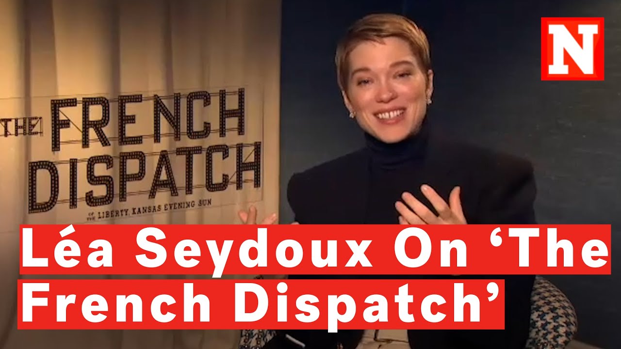 Léa Seydoux Discusses Her Naked Gymnastics Scene in ‘The French Dispatch’