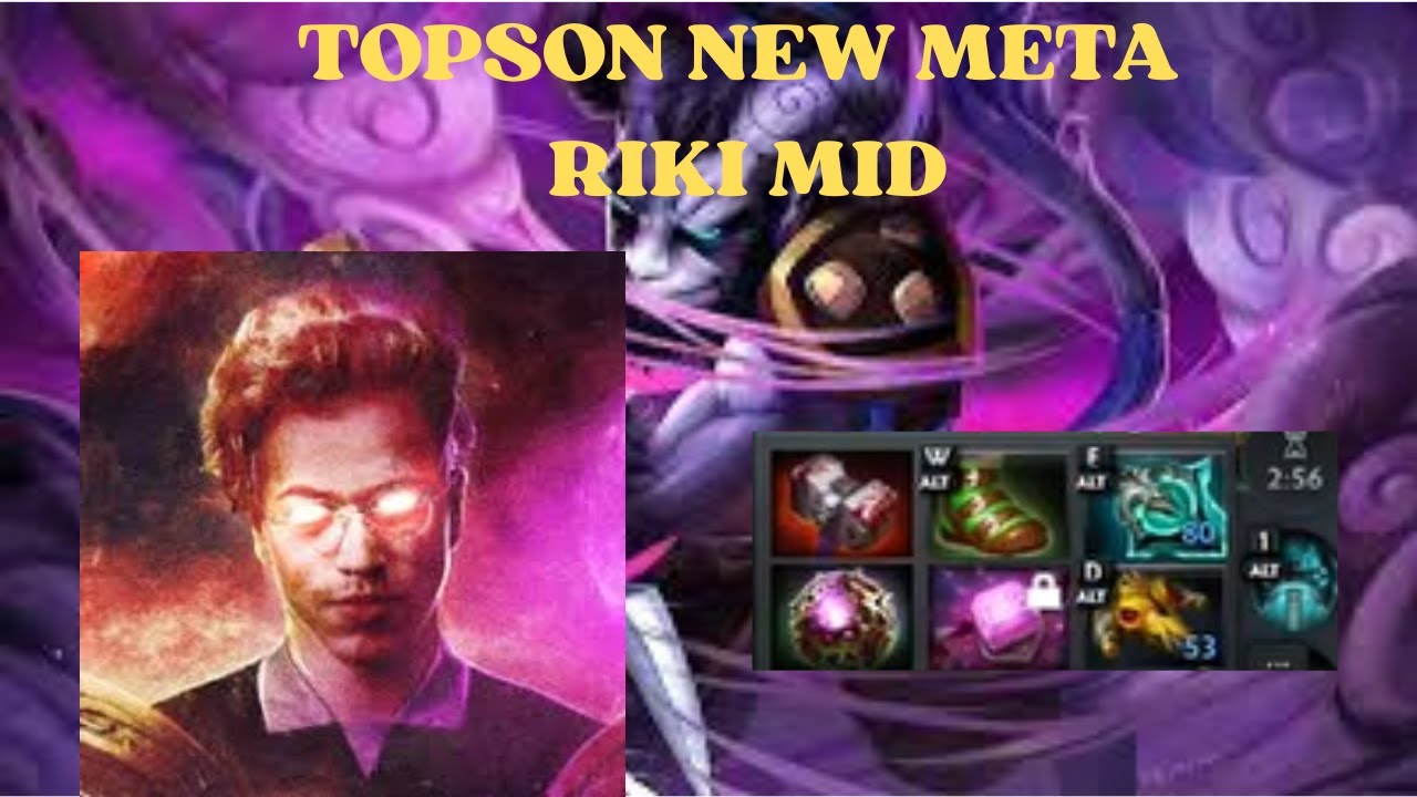 TOPSON NEW META RIKI MID