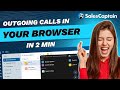 How to Make Outbound Calls from SalesCaptain