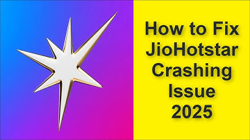 How to Fix JioHotstar App Crashing Issue 2025