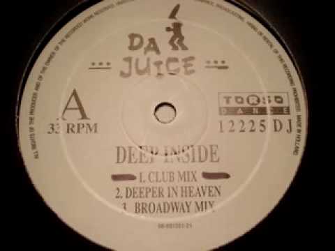 Da Juice — Da Juice "Deep Inside" (Club Mix)