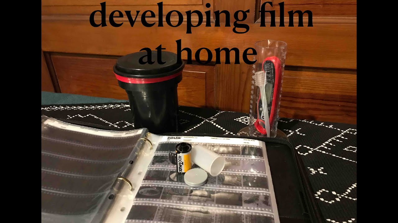 Developing Film At Home YouTube