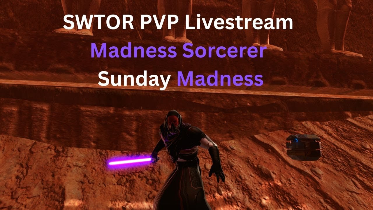 SWTOR PVP Livestream Madness Sorcerer Sunday Madness